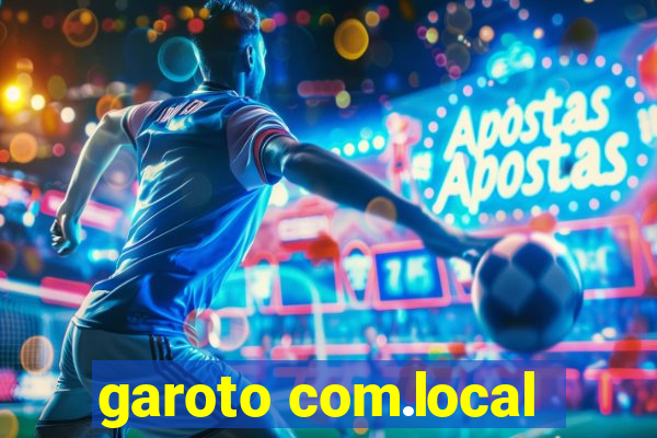 garoto com.local